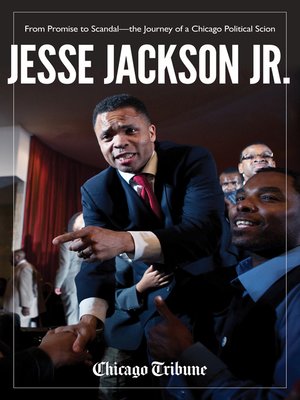cover image of Jesse Jackson, Jr.